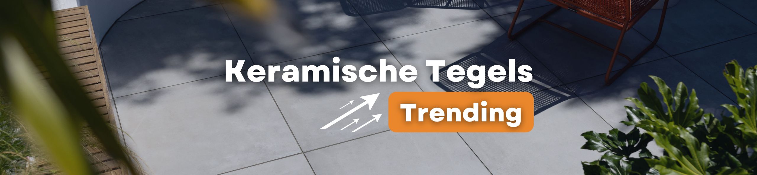Trending Keramische Tegels